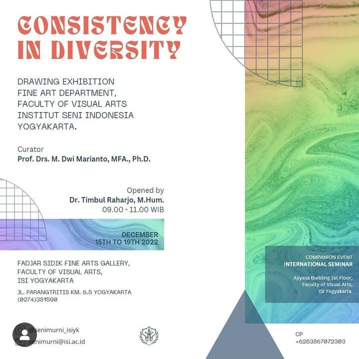 PAMERAN DRAWING "CONSISTENCY IN DIVERSITY", DI GALERI FADJAR SIDIK, FSR ISI YOGYAKARTA, 15 - 19 DESEMBER 2022