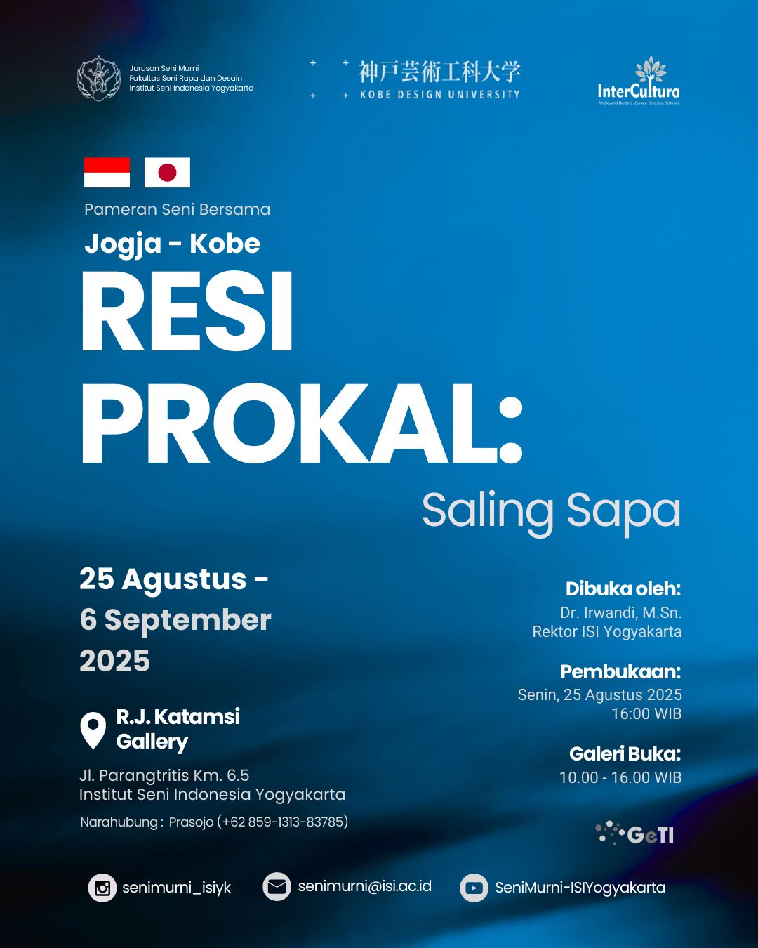 Pameran Seni Bersama RESIPROKAL "Saling Sapa", Pameran Kolaborasi Program Studi Seni Murni ISI Yogyakarta dan Kobe Design University Japan, Pameran bersama yang diinisiasi oleh Inter Kultura di Galeri RJ. Katamsi ISI Yogyakarta, 25 Agustus - 6 September 2025